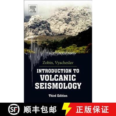 【3-4周达】Introduction to Volcanic Seismology: Volume 6 [9780444636317]
