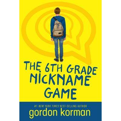 【4周达】The 6th Grade Nickname Game [9781484798409]