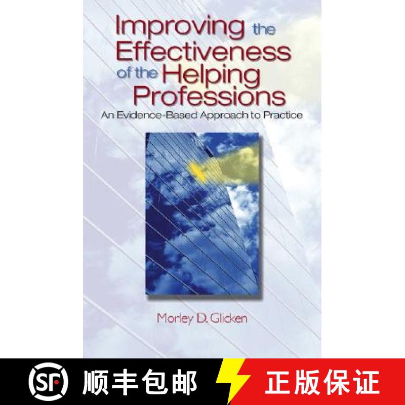 【3-4周达】Improving the Effectiveness of the Helping Professions: An Evidence-Based Approach to Prac... [9780761930259]