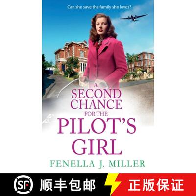 【2-3周达】Second Chance for the Pilot's Girl: The next instalment the heart-wrenching wartime histor... [9781835186534]