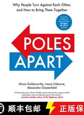 【3-4周达】Poles Apart: Why People Turn Against Each Other, and How to Bring Them Together [9781847942975]