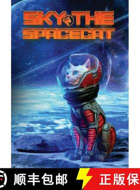 【3-4周达】Sky The Spacecat [9781962380713]