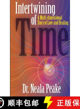 预订 Intertwining of Time [9780979981920]