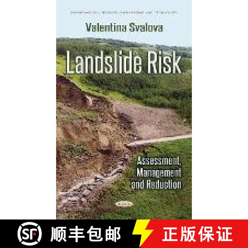 【4周达】Landslide Risk: Assessment, Management and Reduction [9781536122947]