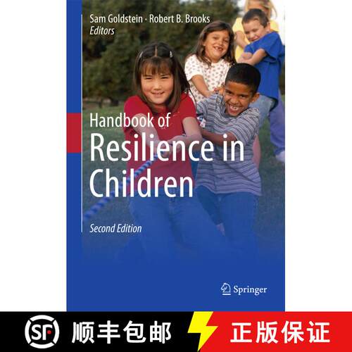 【3-4周达】精装 Handbook of Resilience in Children (2nd ed. 2013) (Second Edition 2013) [9781461436607]