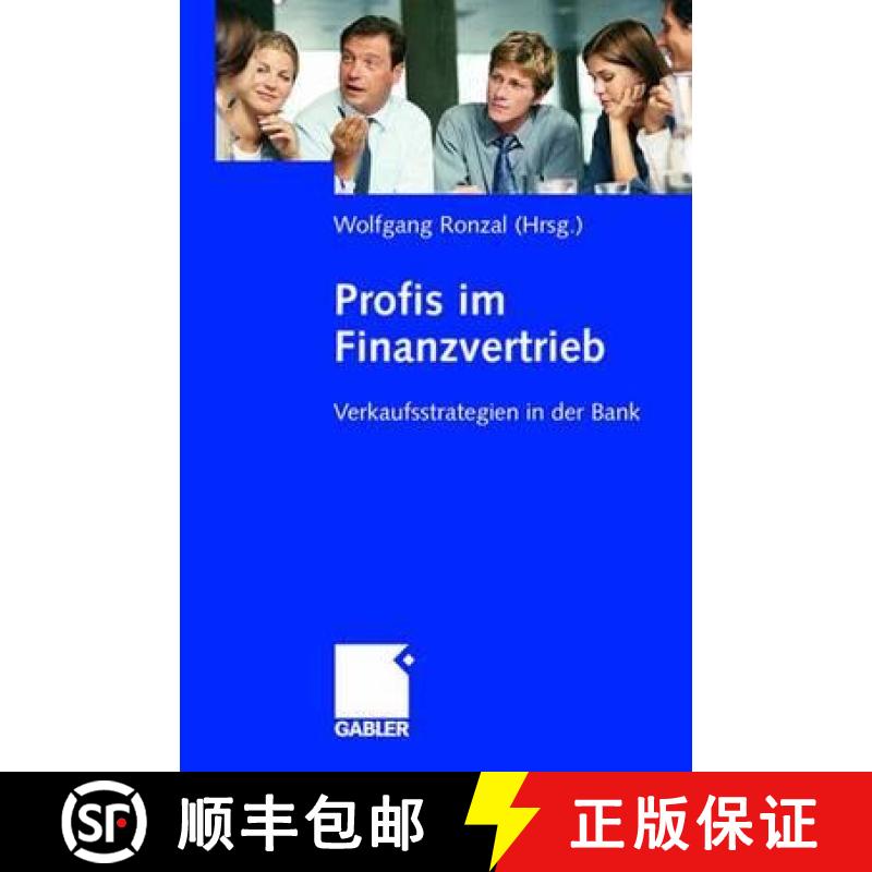 【3-4周达】Profis Im Finanzvertrieb: Verkaufsstrategien in Der Bank [9783834902948]
