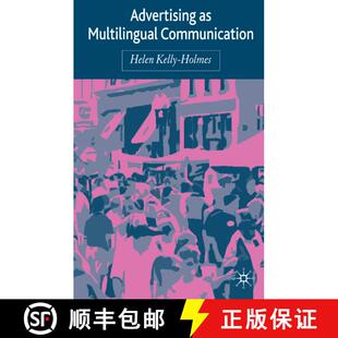 【3-4周达】Advertising as Multilingual Communication [9781403917256]