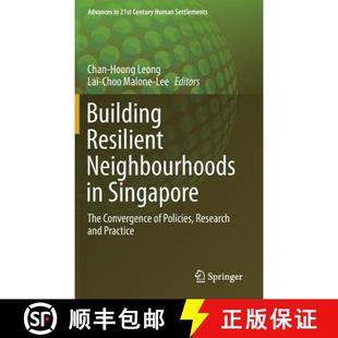 Resilient Singapore Building Research 9789811370472 Policies Neighbourhoods 4周达 Convergence The and...