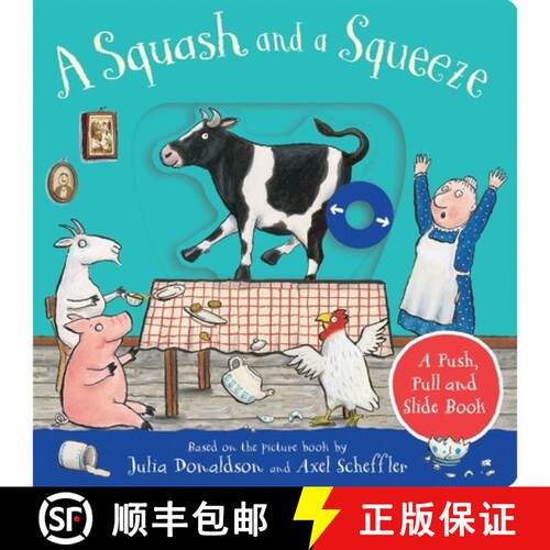 【3-4周达】A Squash and a Squeeze: A Push, Pull and Slide Book [9781529096125]