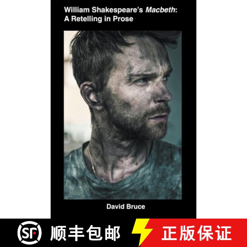 【3-4周达】William Shakespeare’s Macbeth: A Retelling in Prose [9798201095963]