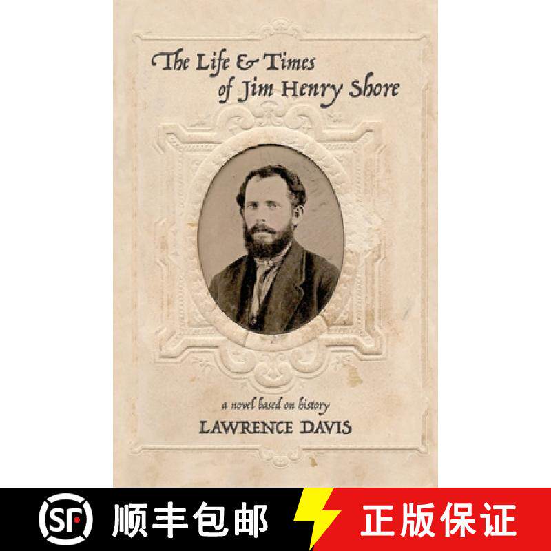 预订 The Life and Times of Jim Henry Shore [9781733681650]
