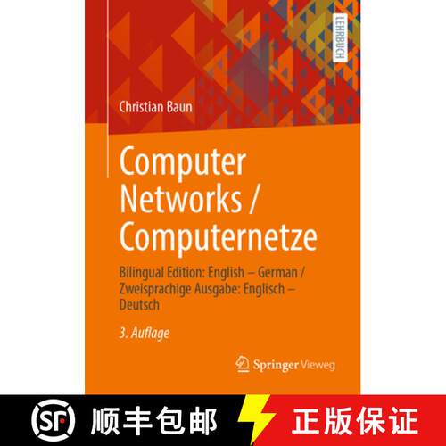 【3-4周达】Computer Networks / Computernetze: Bilingual Edition: English – German/Zweisprachige Ausg... [9783658499778]