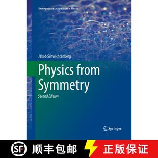 【3-4周达】Physics from Symmetry (Second Edition 2018) (Second Edition 2018) [9783319882888]