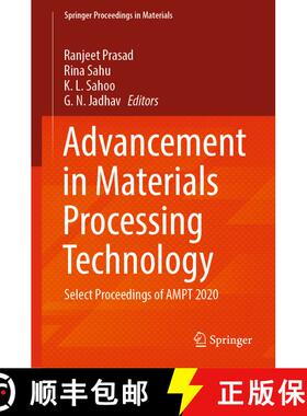 【3-4周达】Advancement in Materials Processing Technology : Select Proceedings of AMPT 2020 [9789811632969]