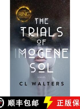 预订 The Ring Academy: The Trials of Imogene Sol [9798985032567]