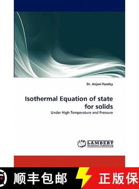 预订 Isothermal Equation of State for Solids [9783843391337]