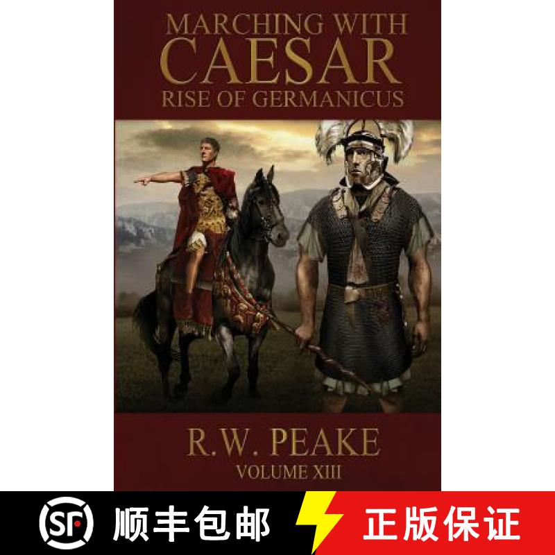 【3-4周达】Rise of Germanicus: Marching With Caesar [9781941226186]