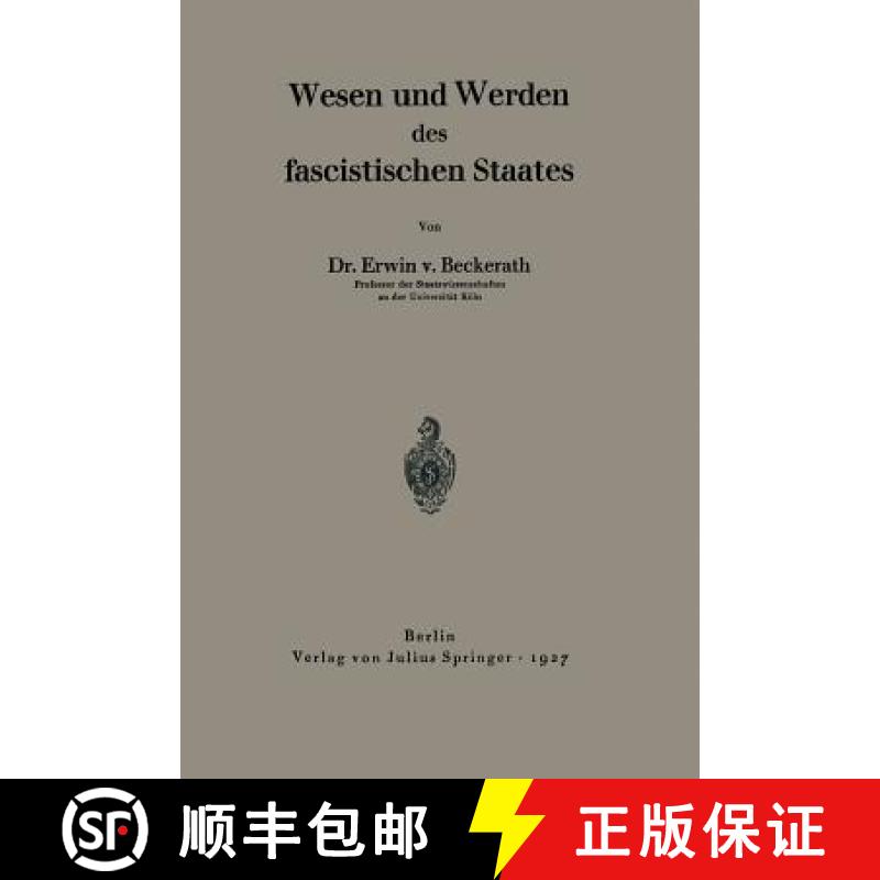 【3-4周达】Wesen Und Werden Des Fascistischen Staates [9783642988479]