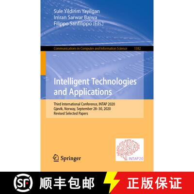 【3-4周达】Intelligent Technologies and Applications: Third International Conference, INTAP 2020, Gri... [9783030717100]