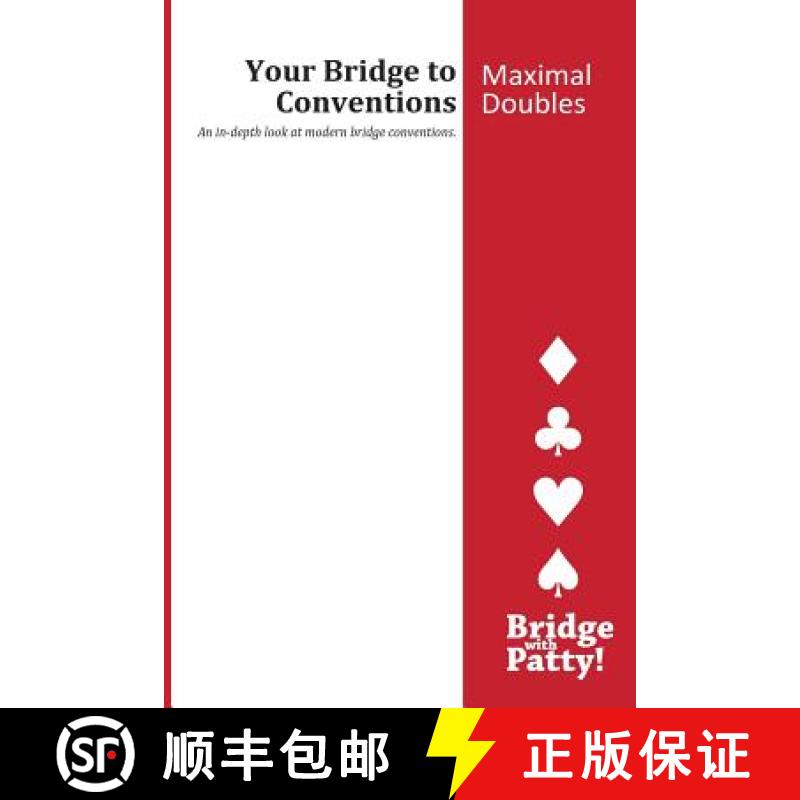 【3-4周达】Maximal Doubles: Your Bridge to Conventions [9780615797694]