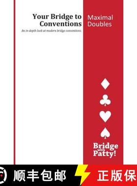 预订 Maximal Doubles: Your Bridge to Conventions [9780615797694]