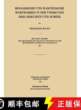 【3-4周达】Molossische Und Bakcheische Wortformen in Der Verskunst Der Griechen Und Roemer [9783663152972]