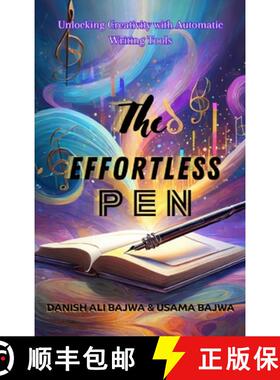 【3-4周达】The Effortless Pen: Unlocking Creativity with Automatic Writing Tools [9789694092157]