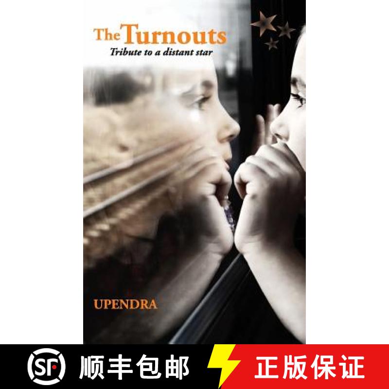 【3-4周达】The Turnouts ? Tribute to a distant star [9789384027605]