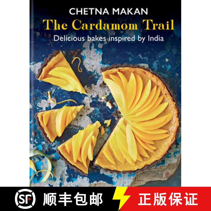 【3-4周达】The Cardamom Trail: Delicious Bakes Inspired by India [9781784727932]