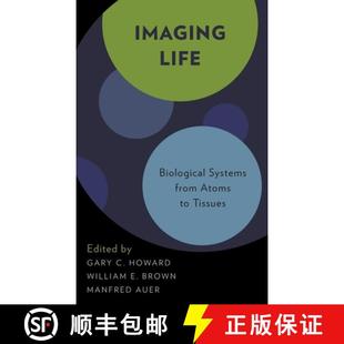 9780195314434 Imaging Systems from Biological 4周达 Life Tissues Atoms