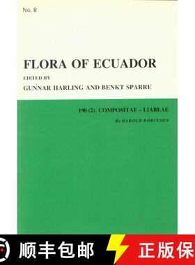预订 Flora of Ecuador, Volume 8, Part 190 (2): Compositae-Liabeae [9789154602377]