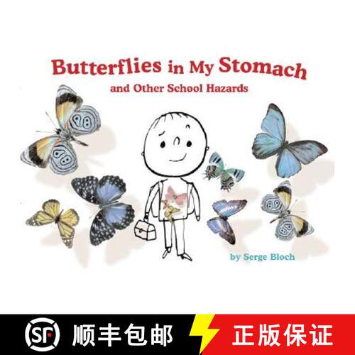 【3-4周达】精装 Butterflies in My Stomach and Other School Hazards [9781402741586]