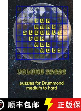 【3-4周达】Fun Name Sudokus for All Ages Volume 33626: Puzzles for Drummond - Medium to Hard [9781312032118]