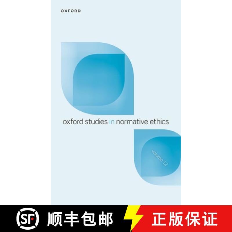 【3-4周达】Oxford Studies in Normative Ethics Volume 12 [9780192868886]