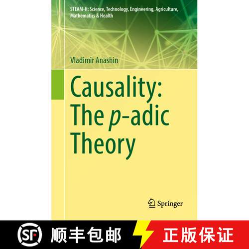 【3-4周达】精装 Causality: The p-adic Theory [9783031858178]