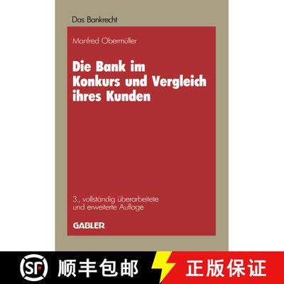 【3-4周达】Die Bank im Konkurs und Vergleich ihres Kunden : Leitfaden für Konkurs, Vergleich und Seq... [9783409483032]