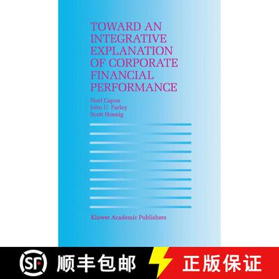 【3-4周达】Toward an Integrative Explanation of Corporate Financial Performance [9789401062626]