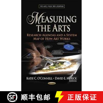【3-4周达】Measuring the Arts: Research Agendas and a System Map of How Art Works [9781626182691]