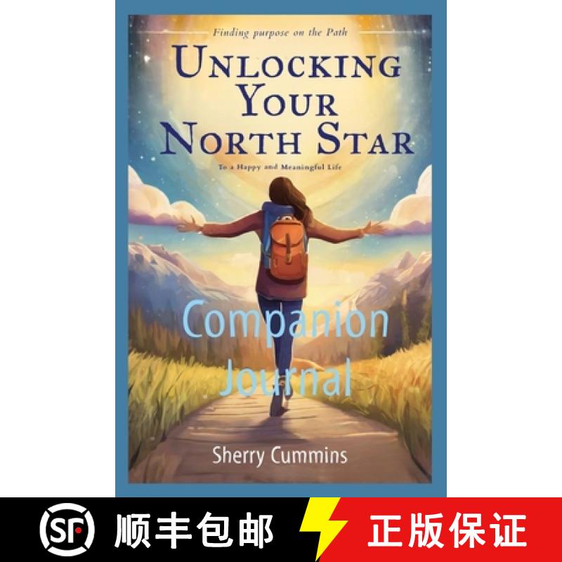 【3-4周达】Unlocking Your North Star: Companion Journal [9798869203700]
