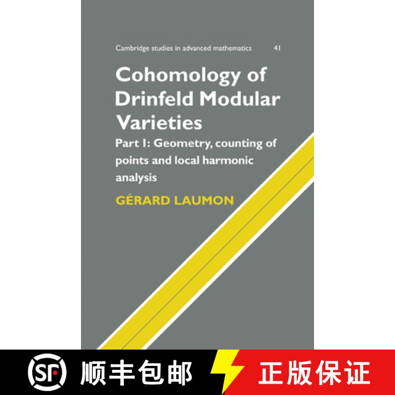【3-4周达】Drinfeld模簇的上同调 卷一 Cohomology of Drinfeld Modular Varieties, Part 1, Geometry, Coun... [9780521172745]
