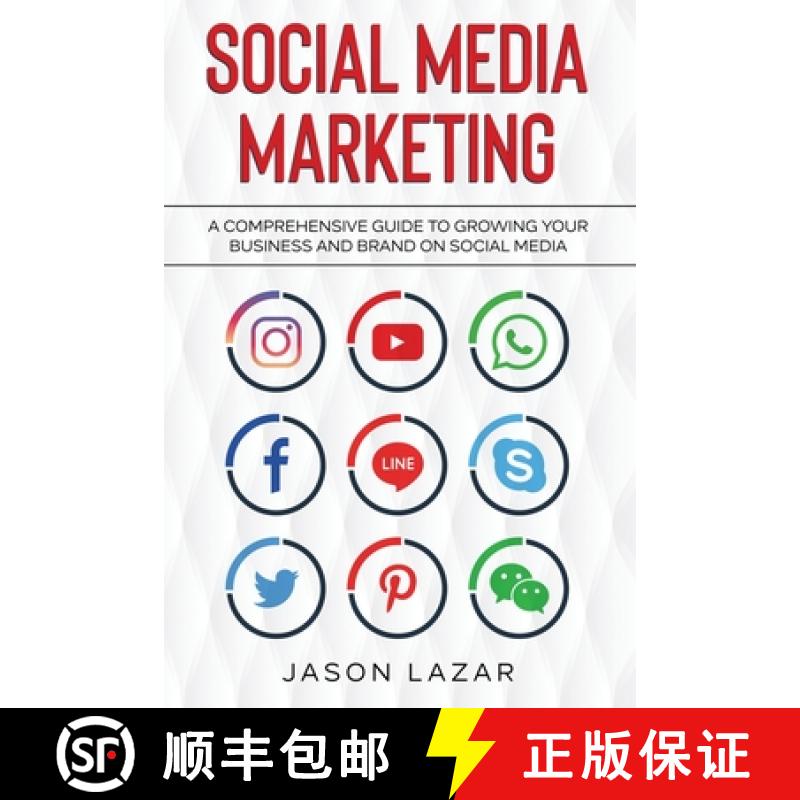 【2-3周达】Social Media Marketing: A Comprehensive Guide to Growing Your Brand on Social Media [9781761036958]