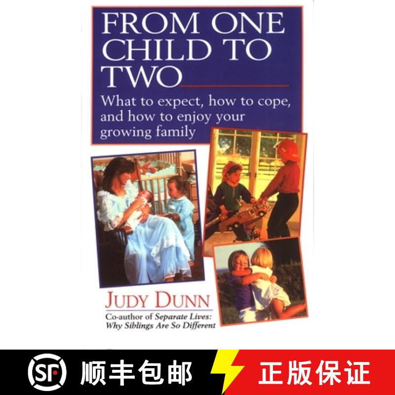 【2-3周达】From One Child to Two: What to Expect, How to Cope, and How to Enjoy Your Growing Family [9780449906453]