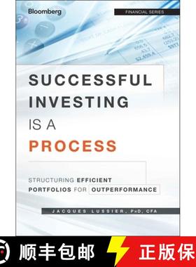 【3-4周达】Successful Investing Is A Process: Structuring Efficient Portfolios For Outperformance [Wi... [9781118459904]