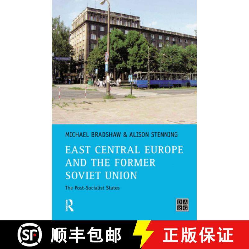 【3-4周达】East Central Europe and the former Soviet Union : The Post-Socialist States [9780130182524]