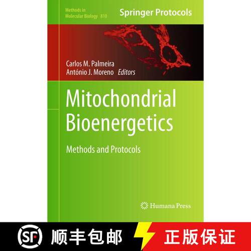 【3-4周达】精装 Mitochondrial Bioenergetics: Methods and Protocols [9781617793813]
