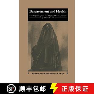 Bereavement 9780521244701 Loss Physical 4周达 Consequences Health and Partner The Psychological
