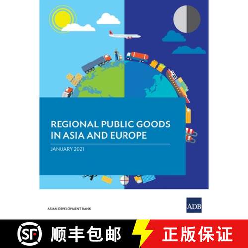 【3-4周达】Regional Public Goods in Asia and Europe [9789292626686]