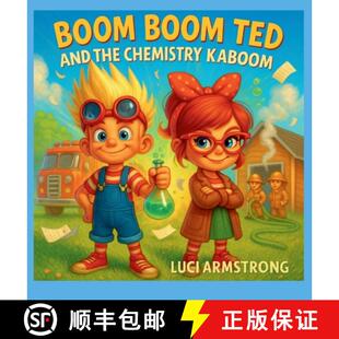 【3-4周达】精装 Boom Boom Ted And The Chemistry Kaboom [9798330241651]