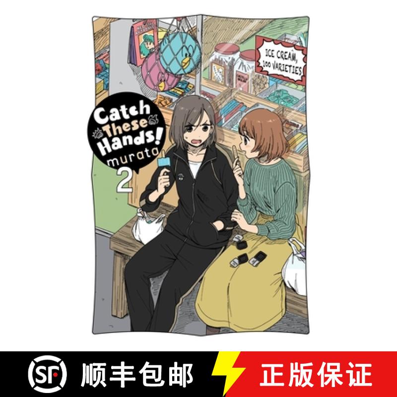 【3-4周达】Catch These Hands!, Vol. 2 [9781975340155]