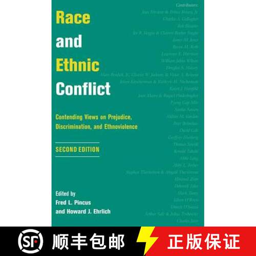 【3-4周达】Race And Ethnic Conflict : Contending Views On Prejudice, Discrimination, And Ethnoviolence [9780813334981]